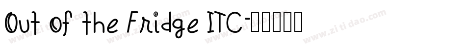Out of the Fridge ITC字体转换